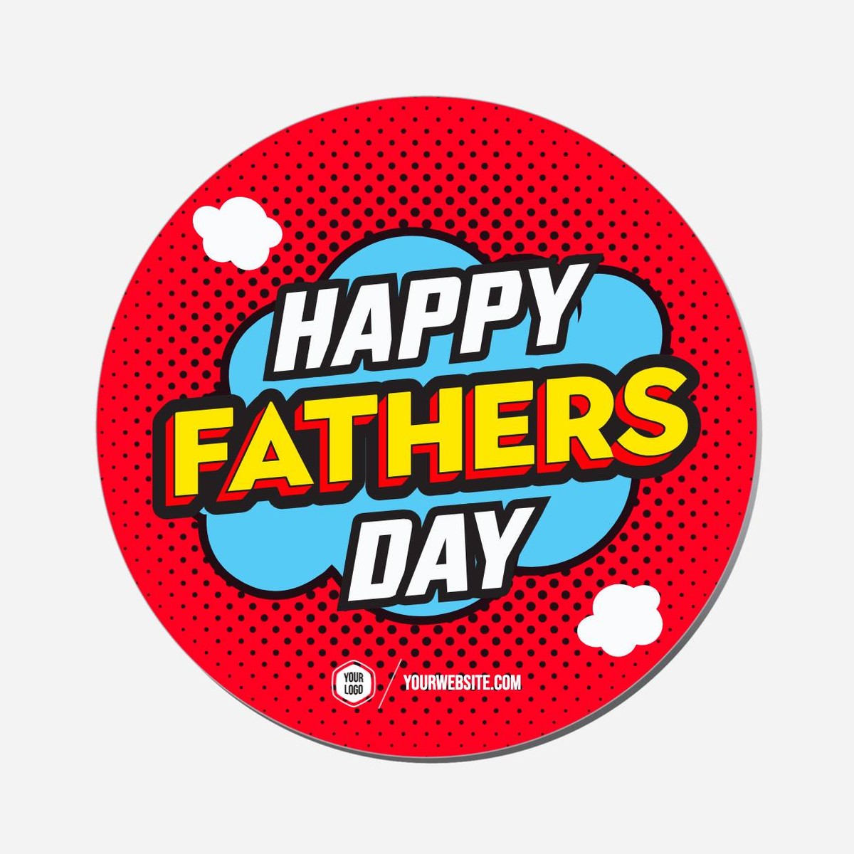 Happy Fathers Day - Circle Shape Preview