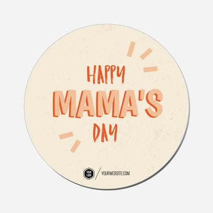 Happy Mama&
