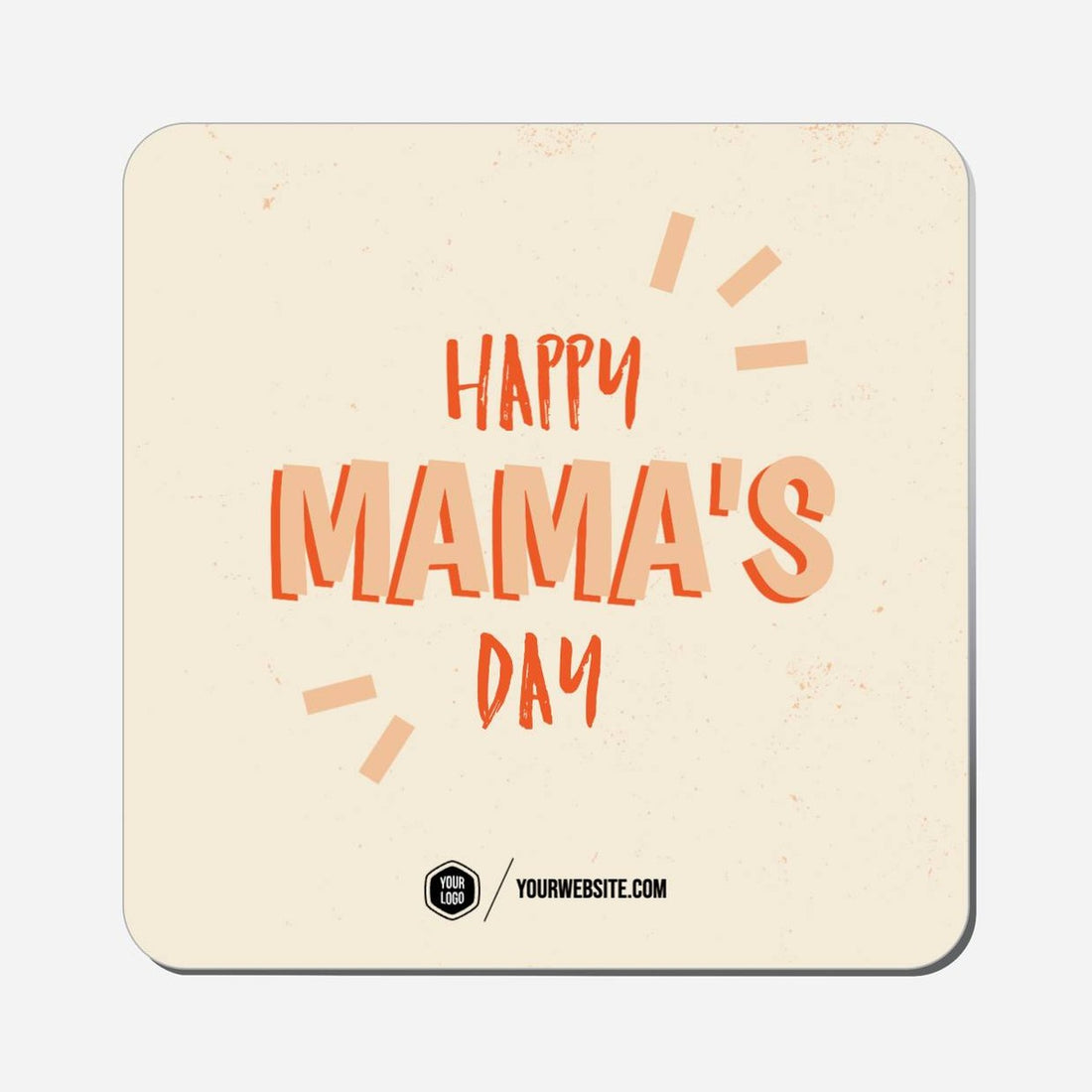 Happy Mama&