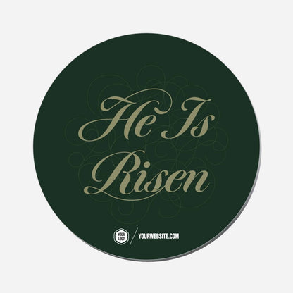 He Is Risen - Circle Shape Preview