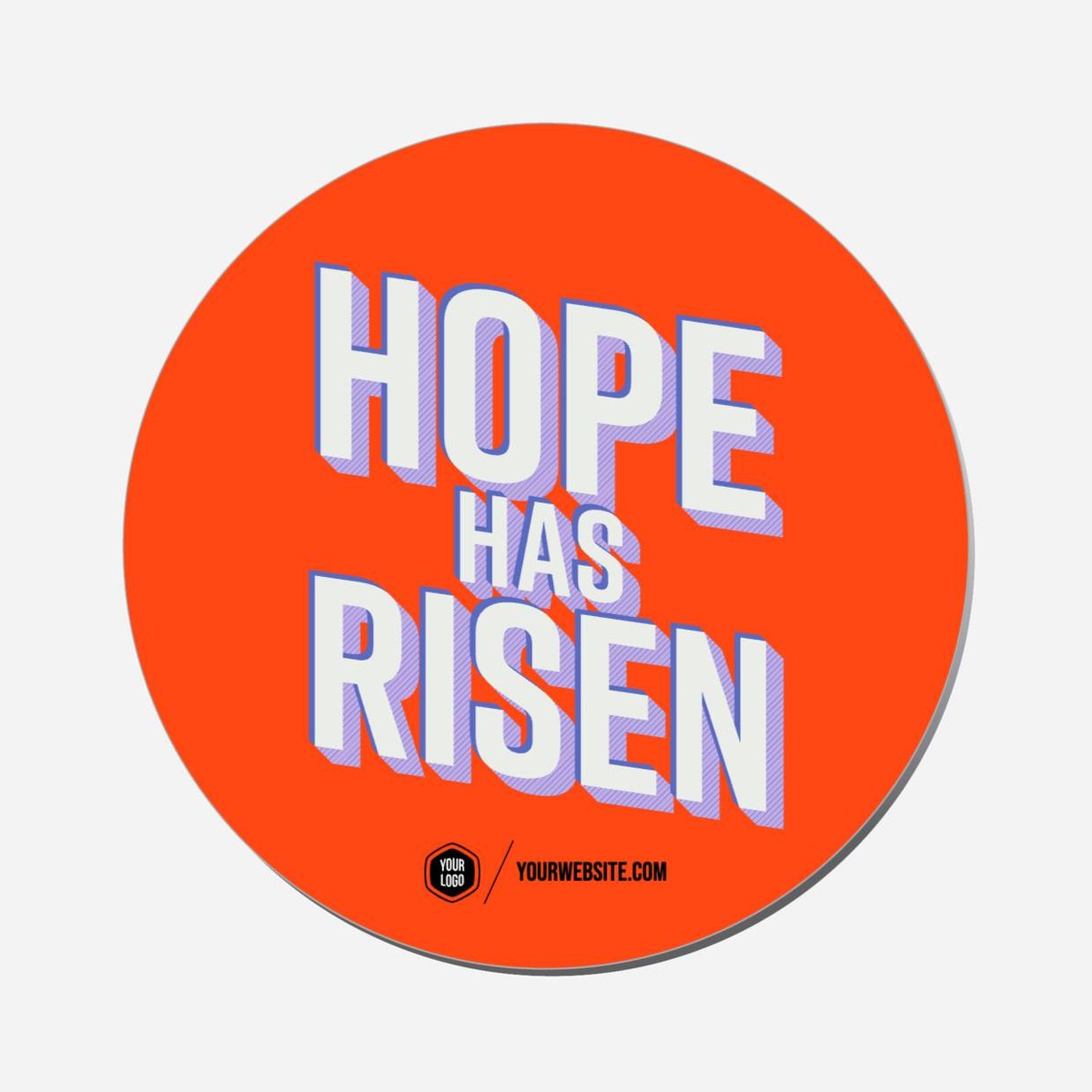 Hope Has Risen - Circle Shape Preview