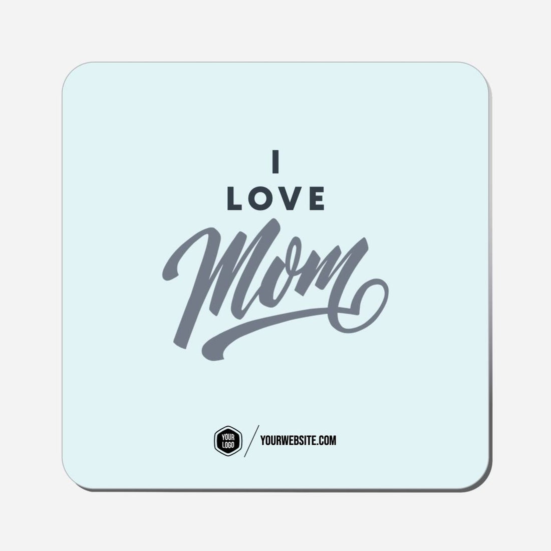 I Love Mom - Classic Shape Preview