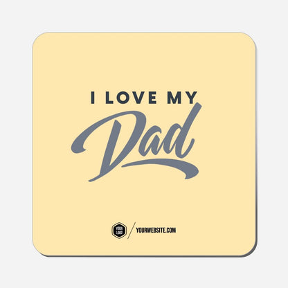 I Love My Dad - Classic Shape Preview