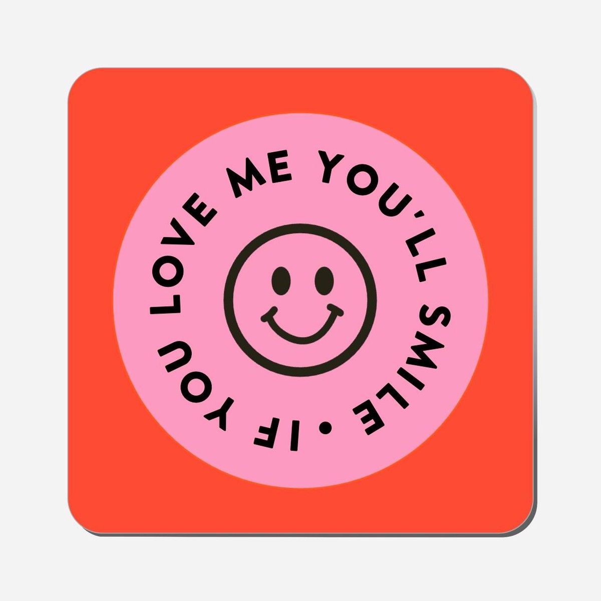 If You Love Me You&