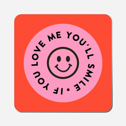 If You Love Me You&