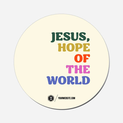 Jesus, Hope Of The World - Circle Shape Preview