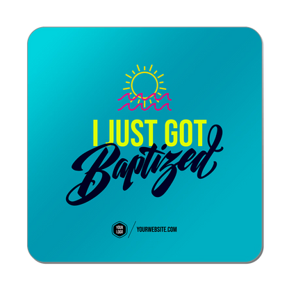 I Just Got Baptized — Baptism Classics Popsigns