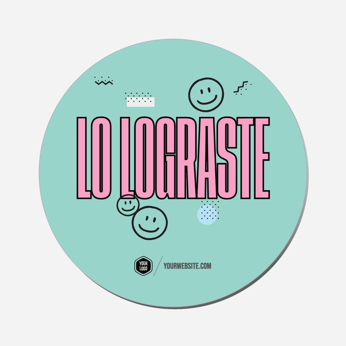 Lo Lograste - Circle Shape Preview