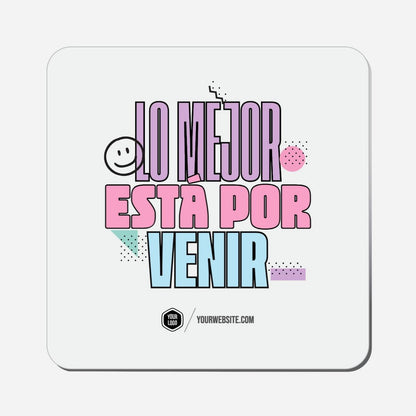 Lo Mejor Está Por Venir - Classic Shape Preview