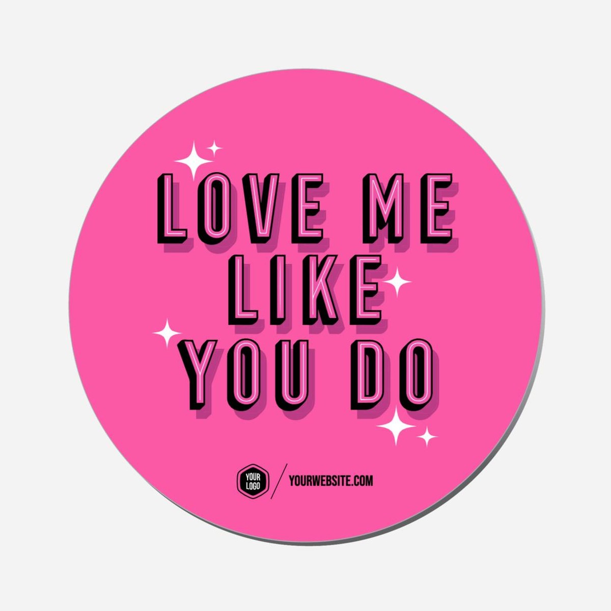 Love Me Like You Do - Circle Shape Preview