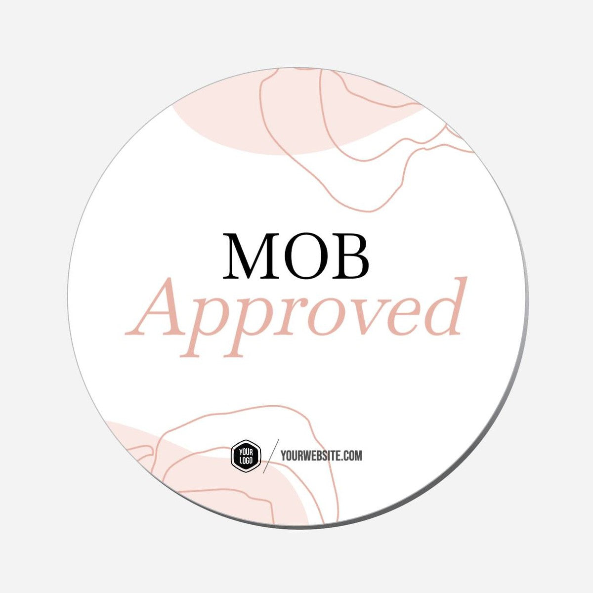 MOB Approved - Circle Shape Preview