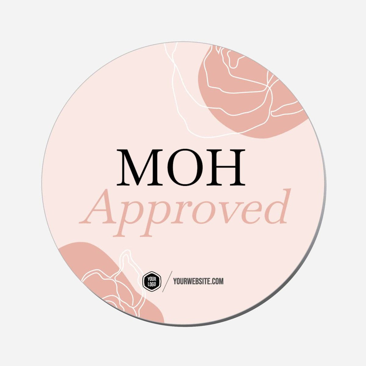 MOH Approved - Circle Shape Preview