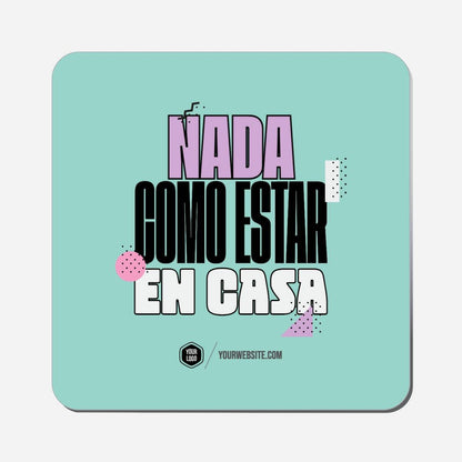 Nada Como Estar En Casa - Classic Shape Preview