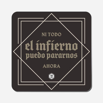 Ni Todo El Infierno Puede Pararnos Ahora - Classic Shape Preview