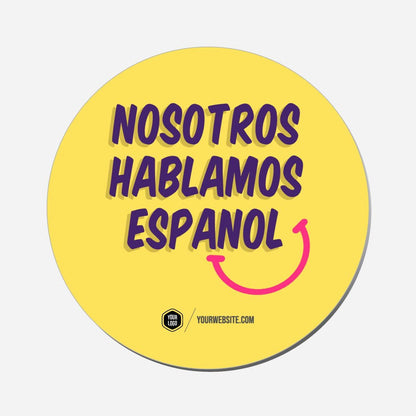 Nosotros Hablamos Español - Circle Shape Preview