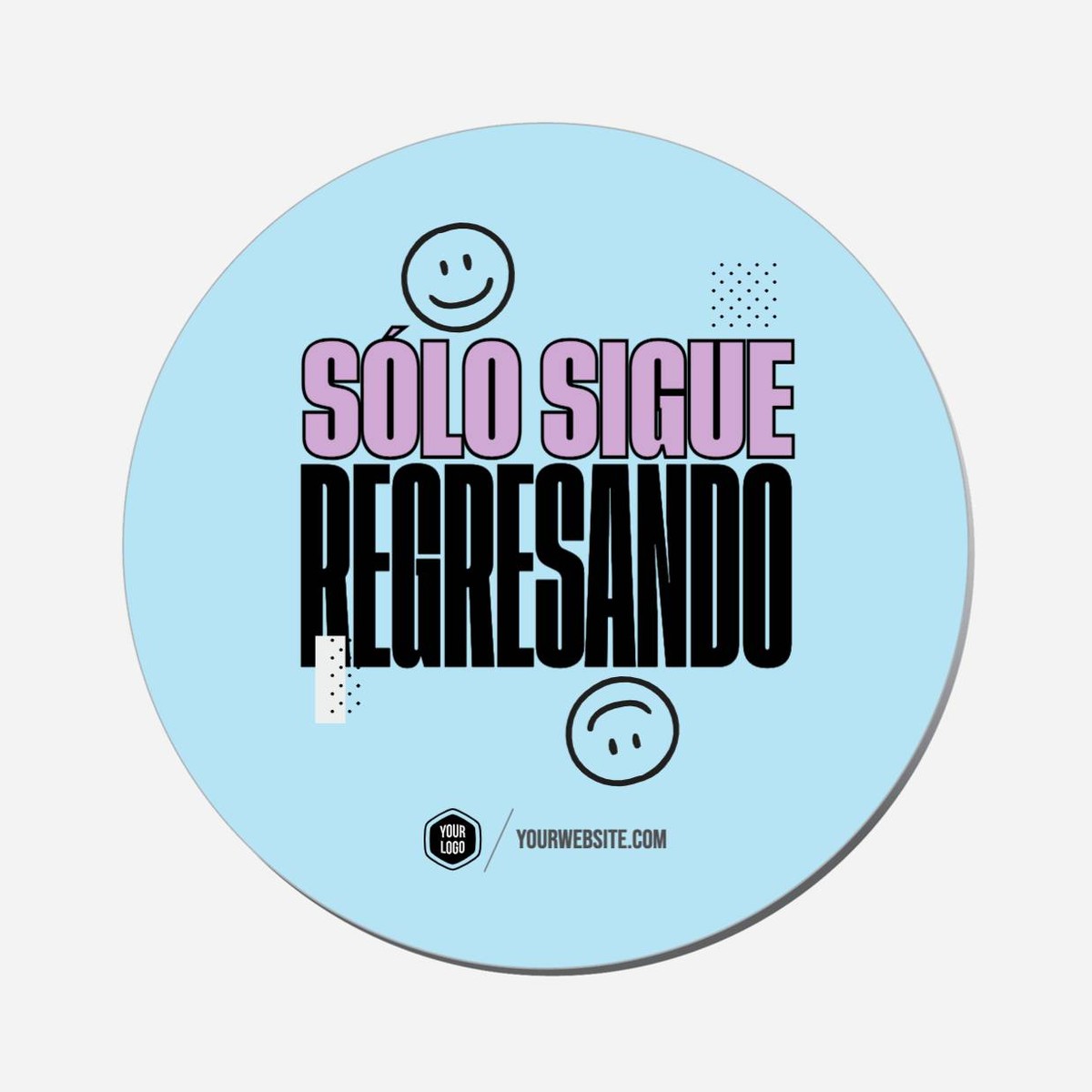 Sólo Sigue Regresando - Circle Shape Preview