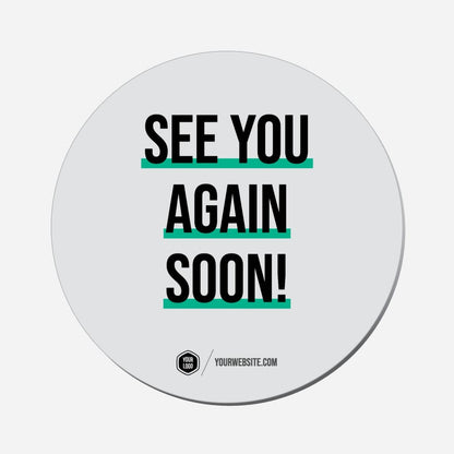See You Again Soon! - Circle Shape Preview