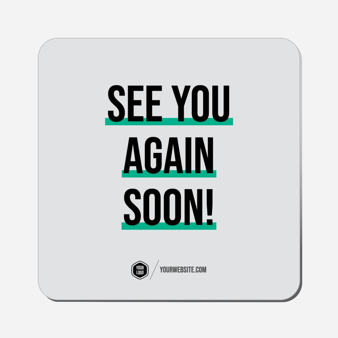 See You Again Soon! - Classic Shape Preview