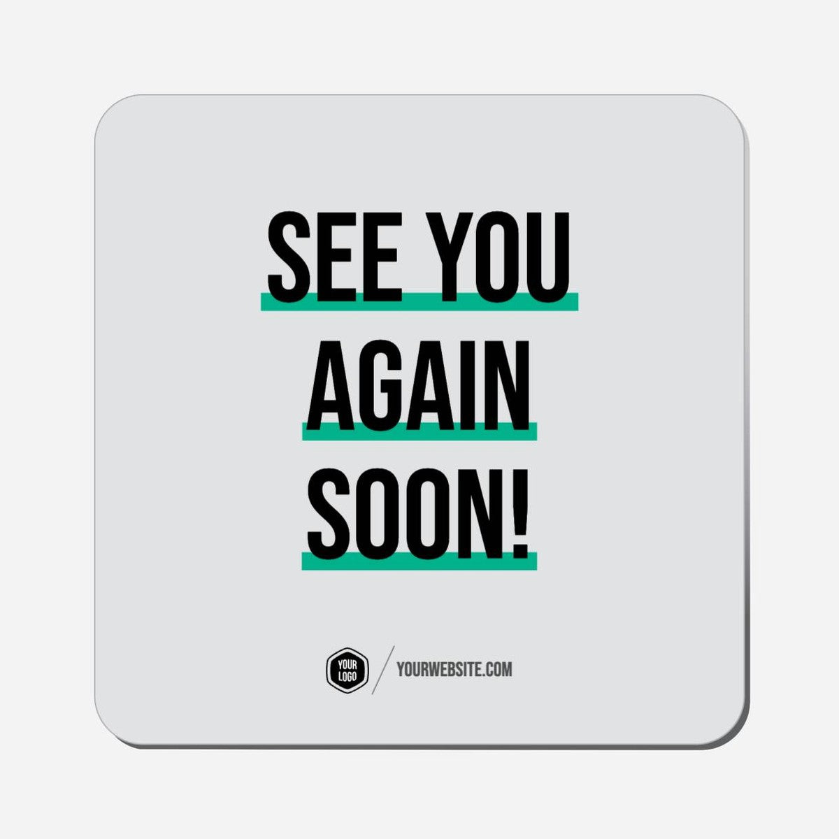 See You Again Soon! - Classic Shape Preview