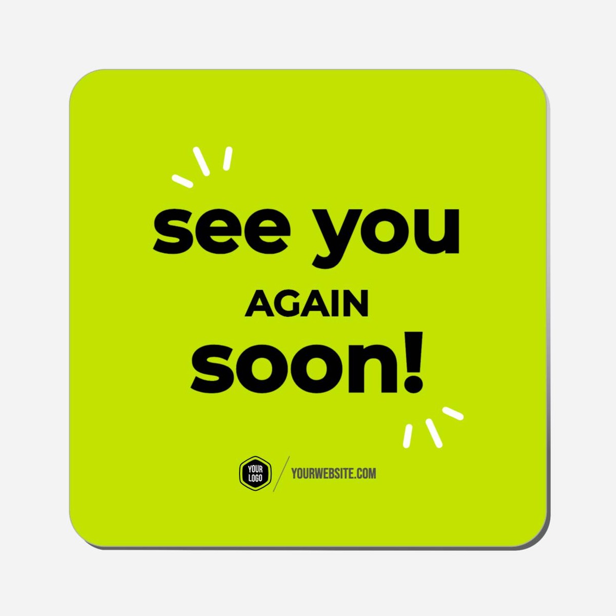 See You Again Soon! - Classic Shape Preview