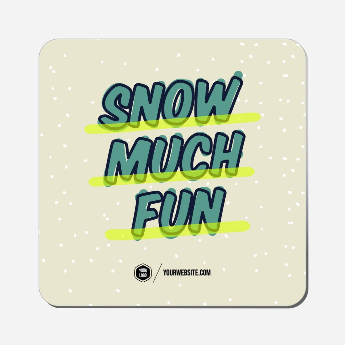 Snow Much Fun | Handheld Signs | Popsigns – Popsigns Studio