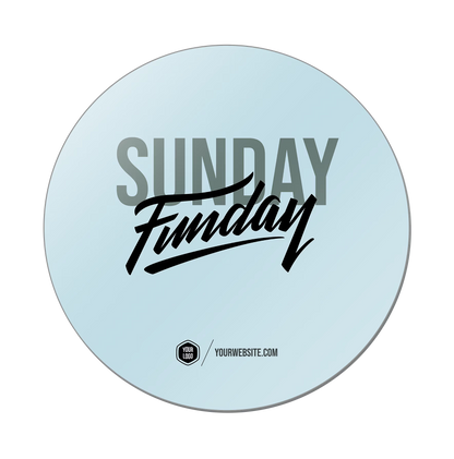 Sunday Funday — Classic Popsigns
