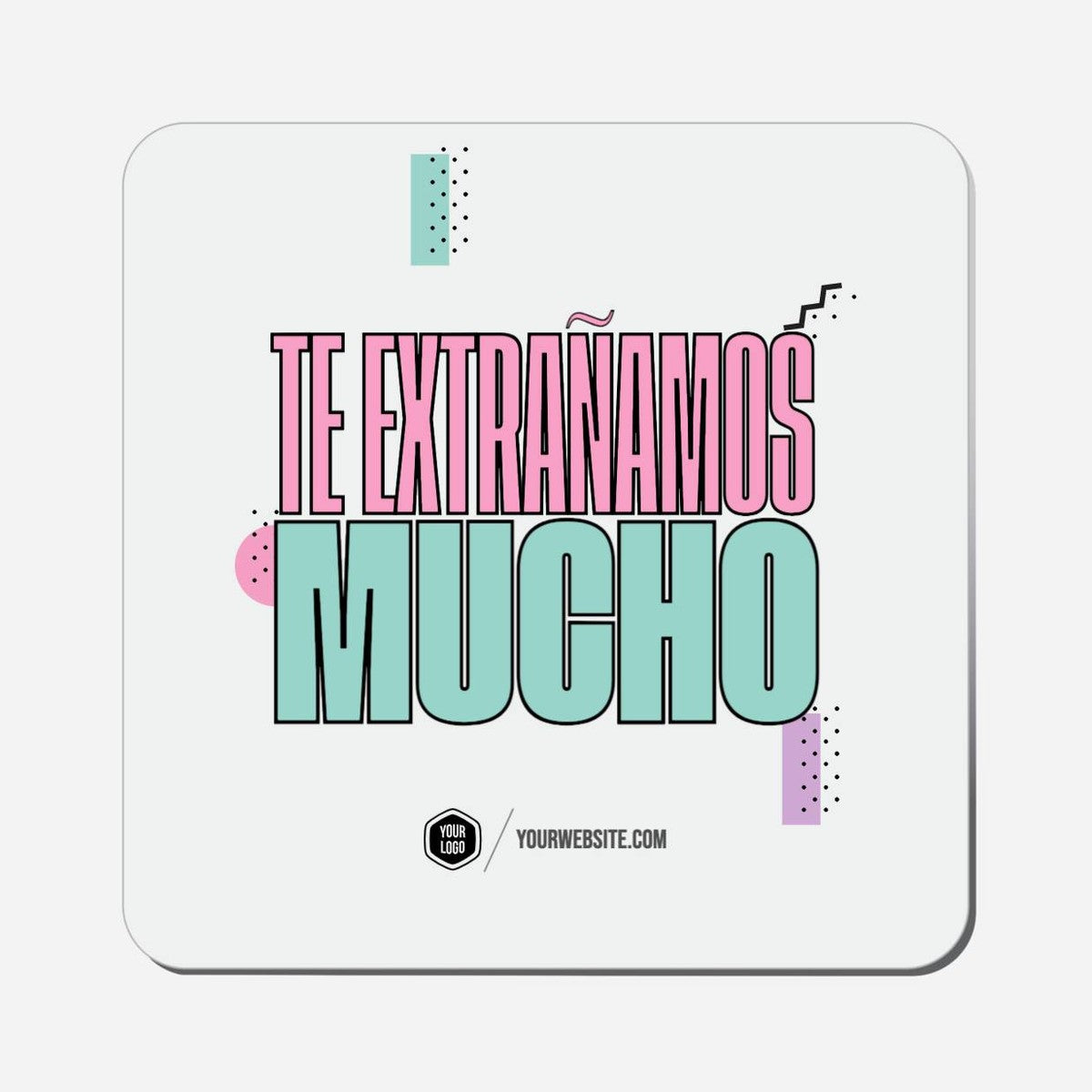 Te Extrañamos Mucho - Classic Shape Preview