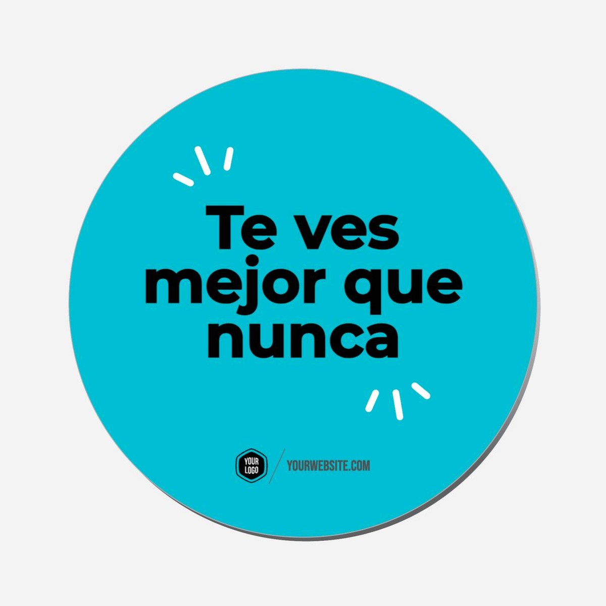 Te Ves Mejor Que Nunca - Circle Shape Preview