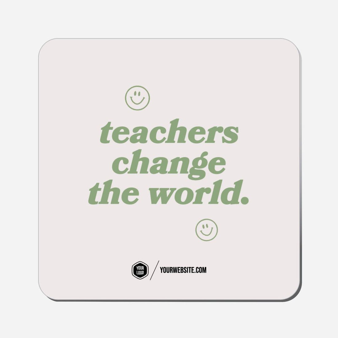 Teachers Change The World. - Classic Shape Preview