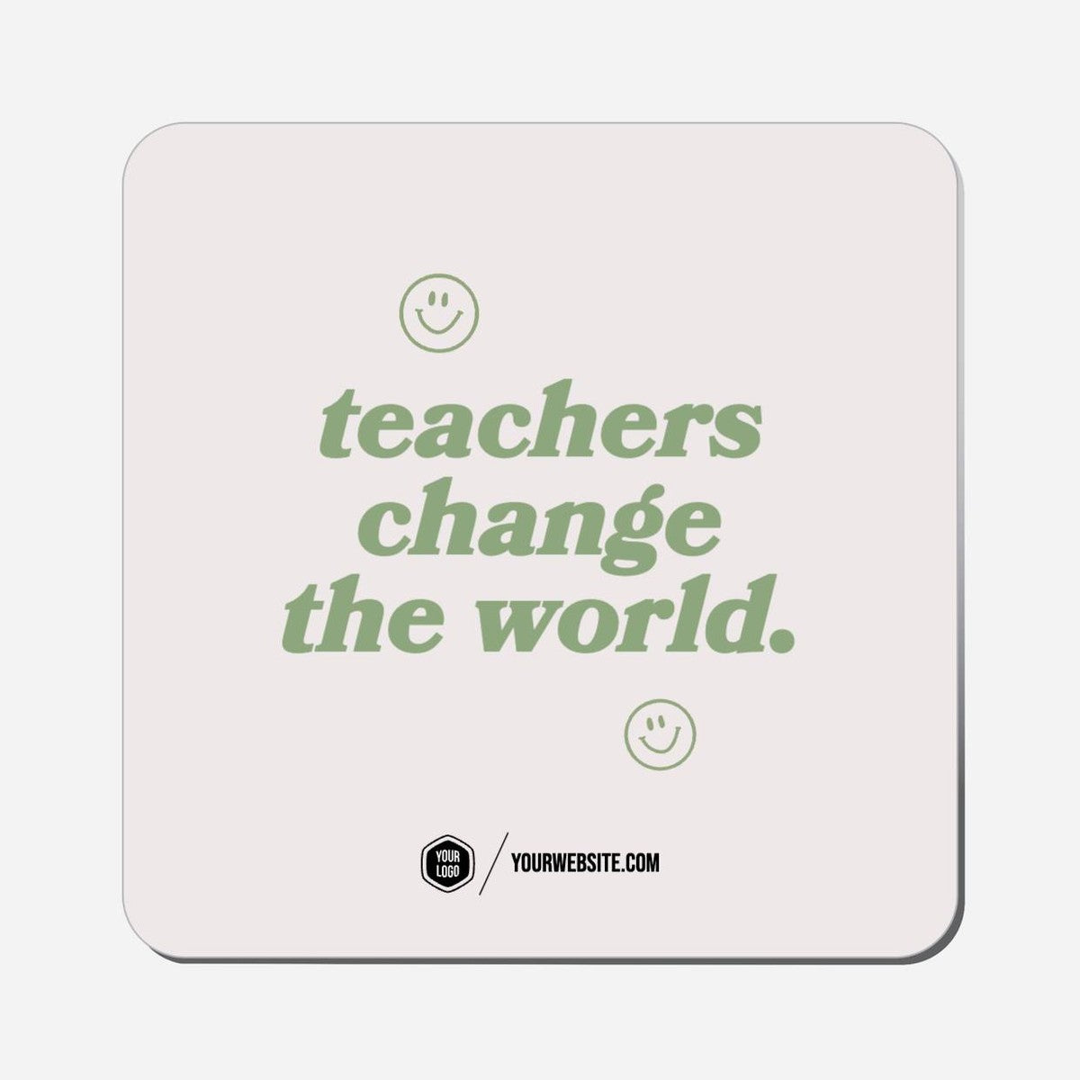 Teachers Change The World. - Classic Shape Preview