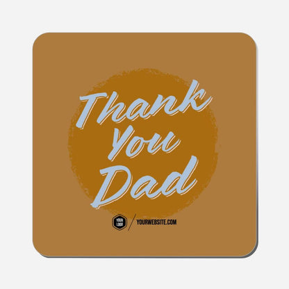Thank You Dad - Classic Shape