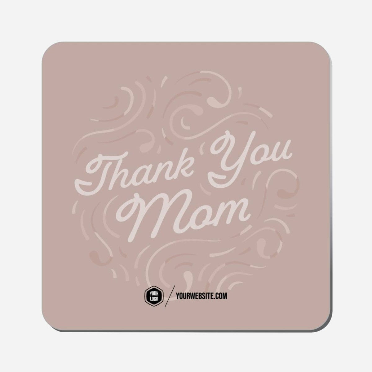 Thank You Mom - Classic Shape Preview