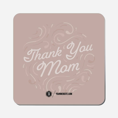 Thank You Mom - Classic Shape Preview