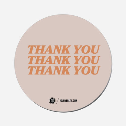 Thank You Thank You Thank You - Circle Shape Preview