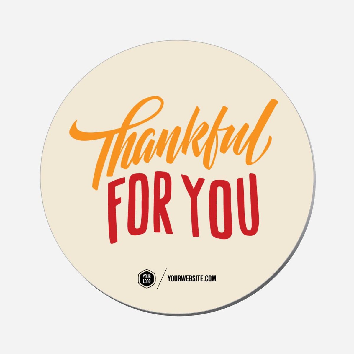 Thankful For You - Circle Shape Preview