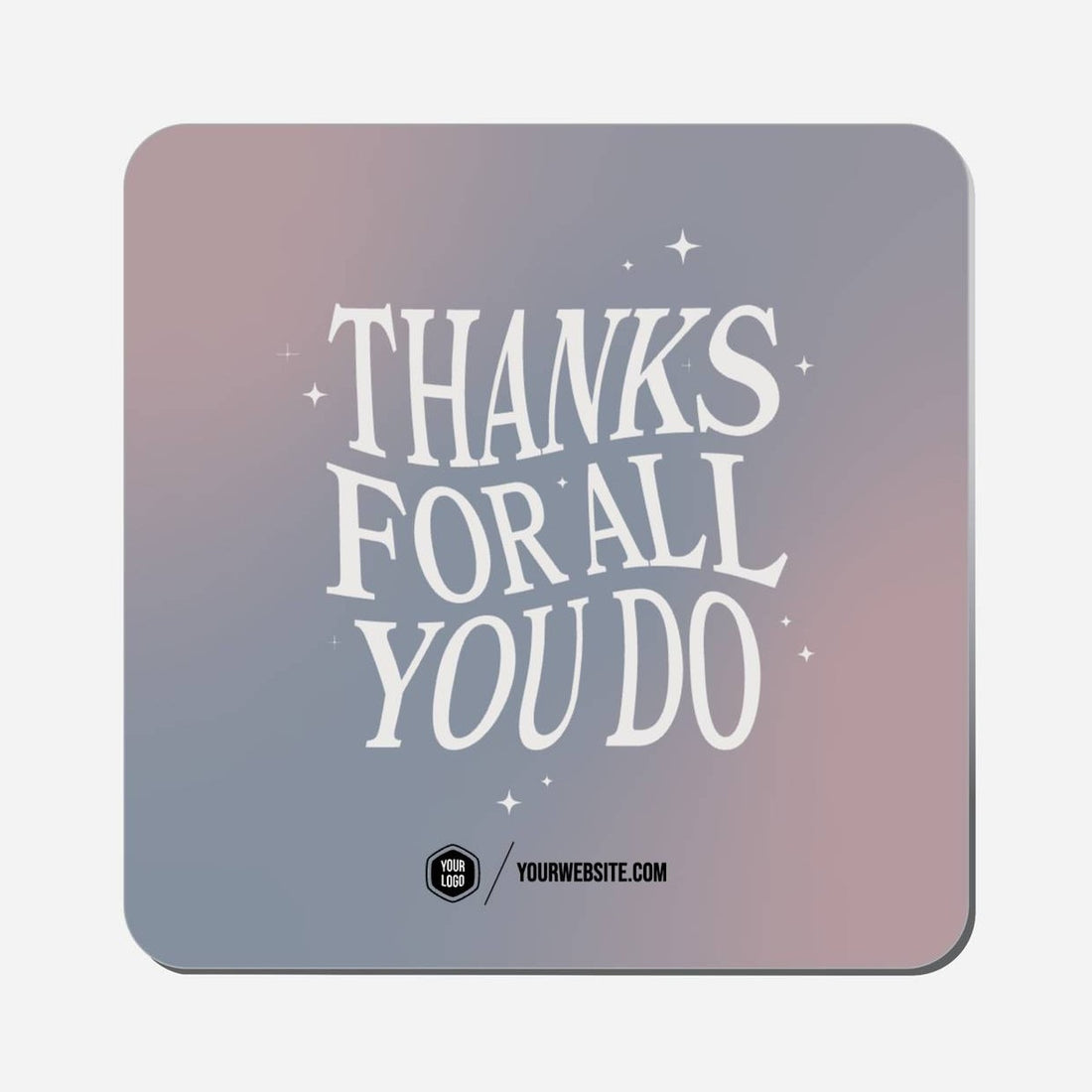 Thanks For All You Do - Classic Shape Preview