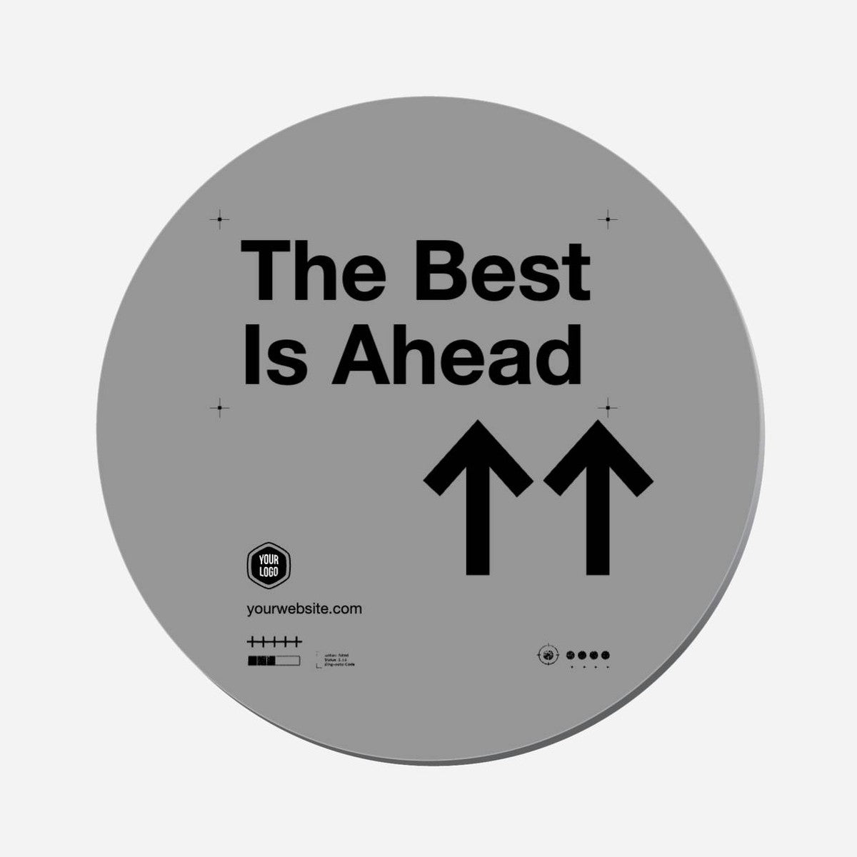 The Best Is Ahead - Circle Shape Preview
