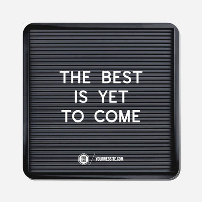 The Best Is Yet To Come - Classic Shape Preview