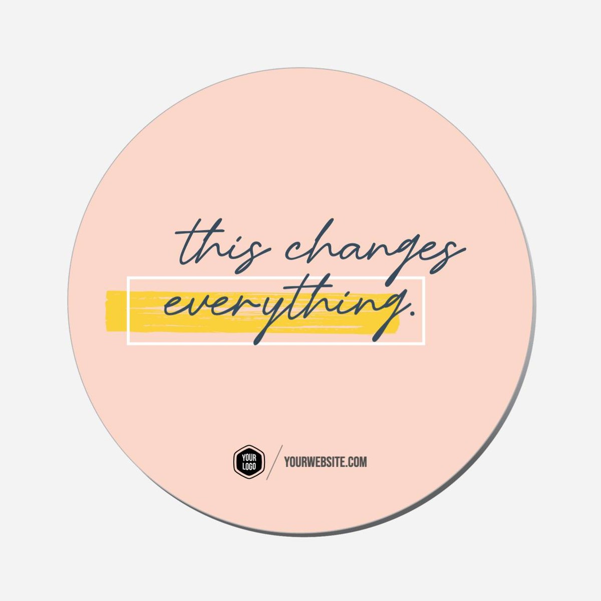 This Changes Everything. - Circle Shape Preview