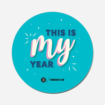 This Is My Year - Circle Shape Preview