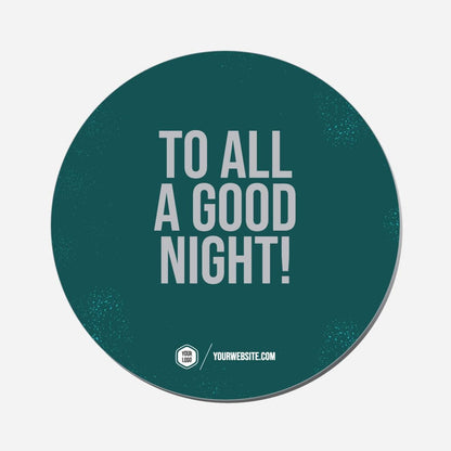 To All A Good Night! - Circle Shape Preview