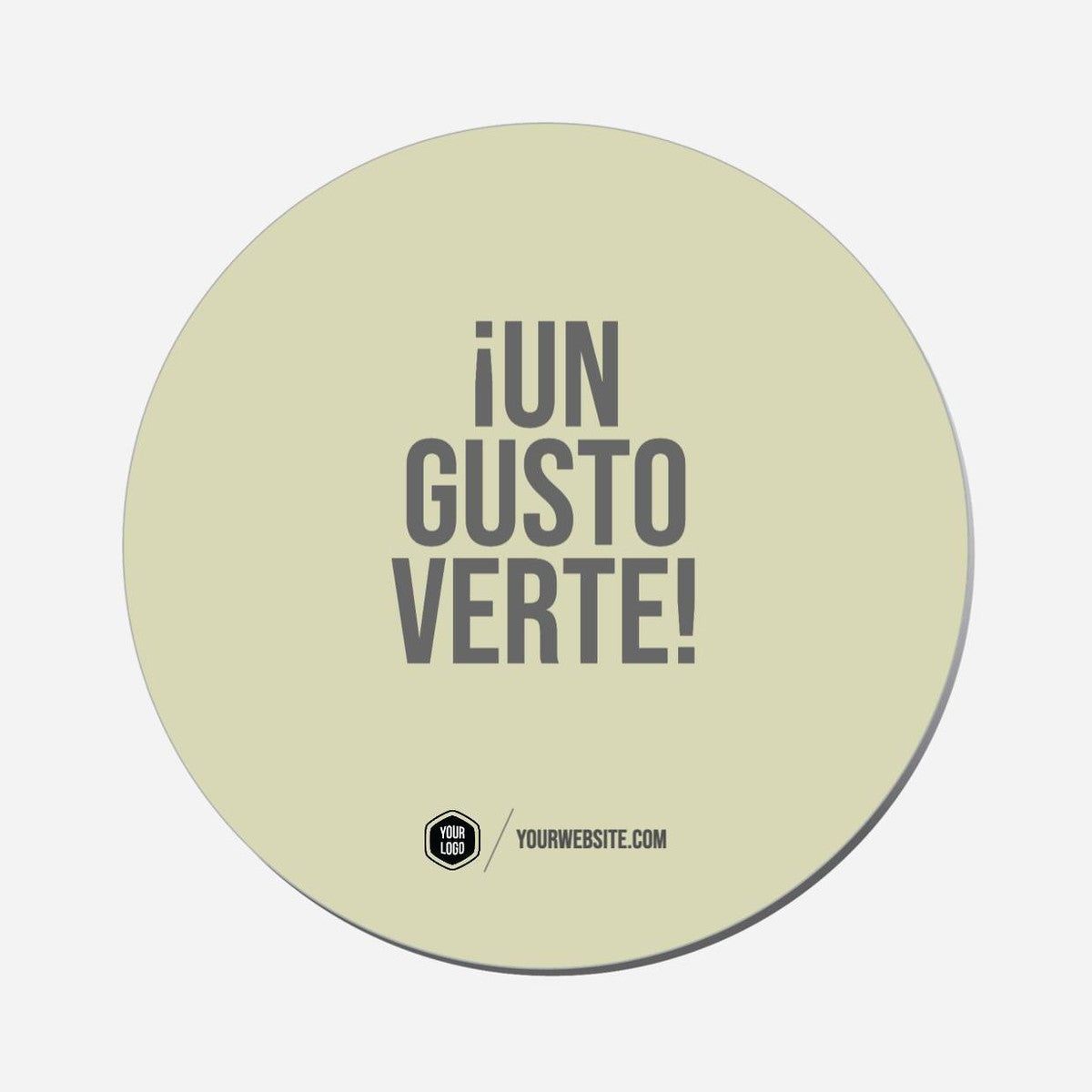 ¡Un Gusto Verte! - Circle Shape Preview