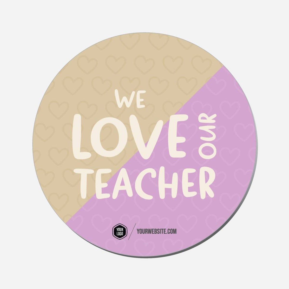 We Love Our Teacher - Circle Shape Preview