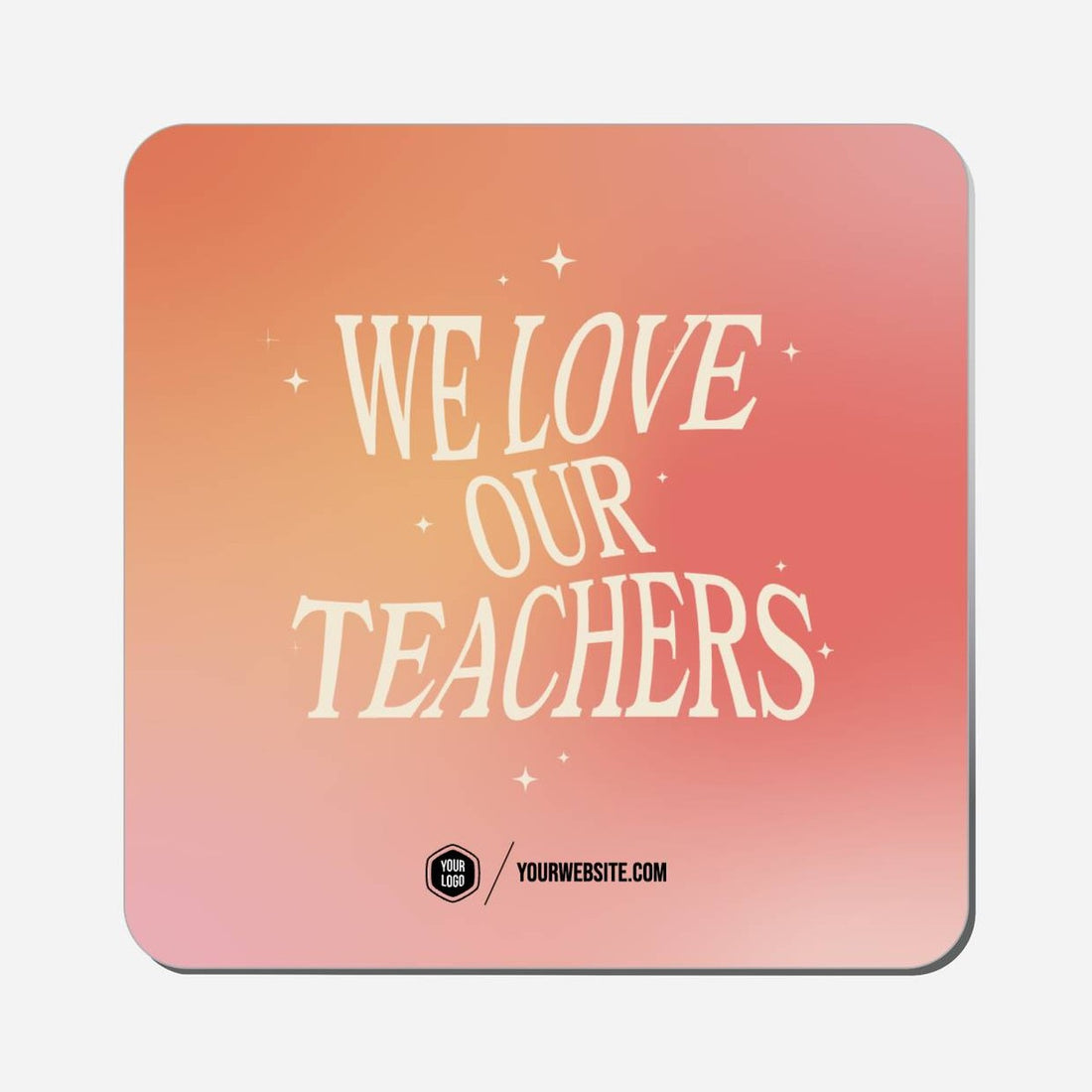We Love Our Teachers - Classic Shape Preview