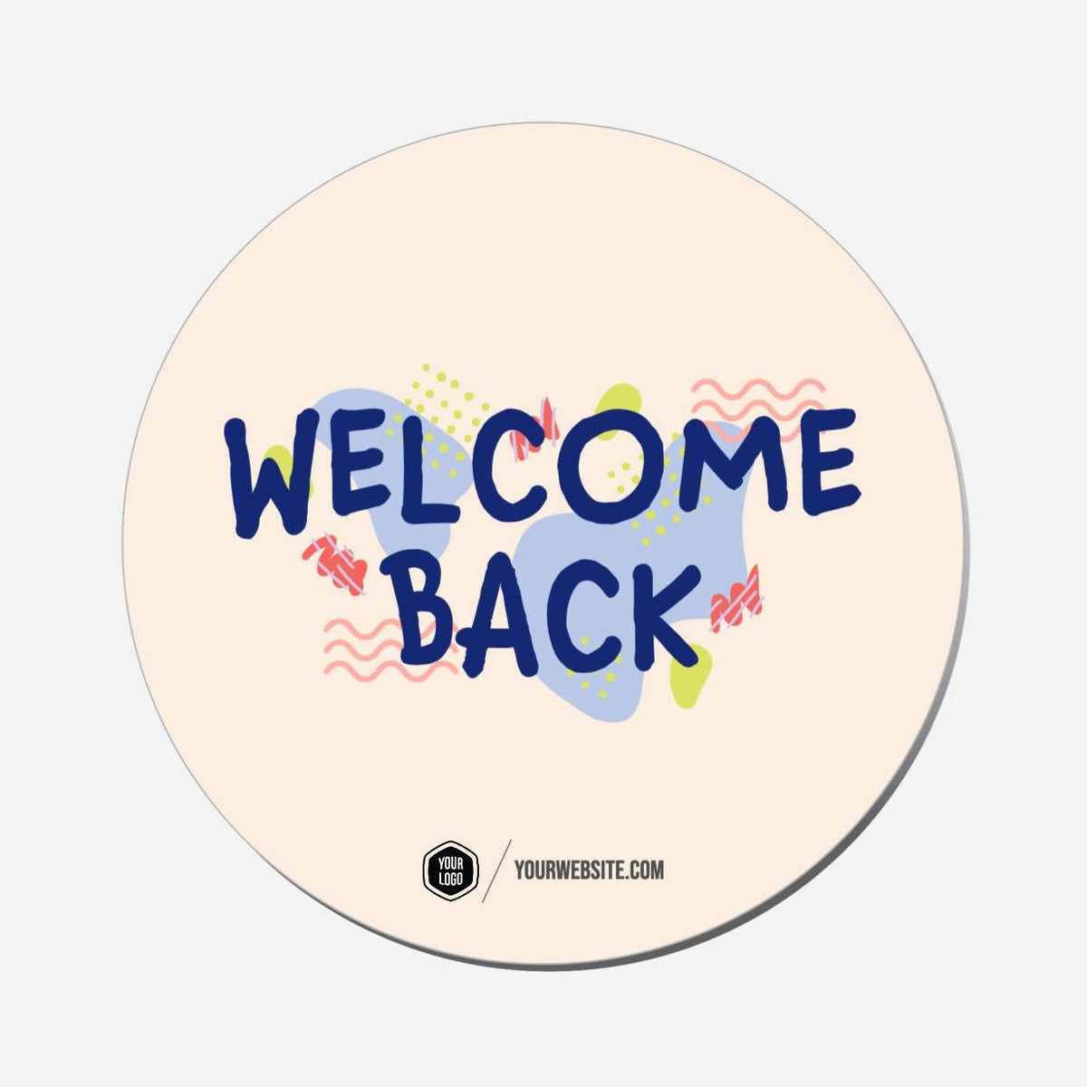 Welcome Back - Circle Shape Preview