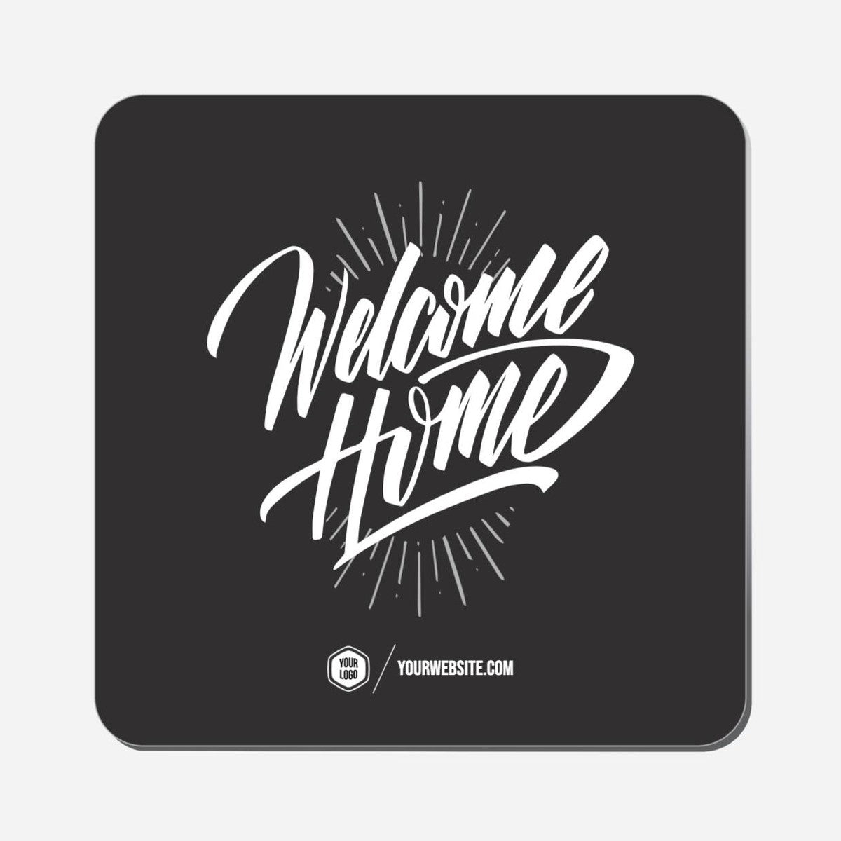 Welcome Home - Classic Shape Preview