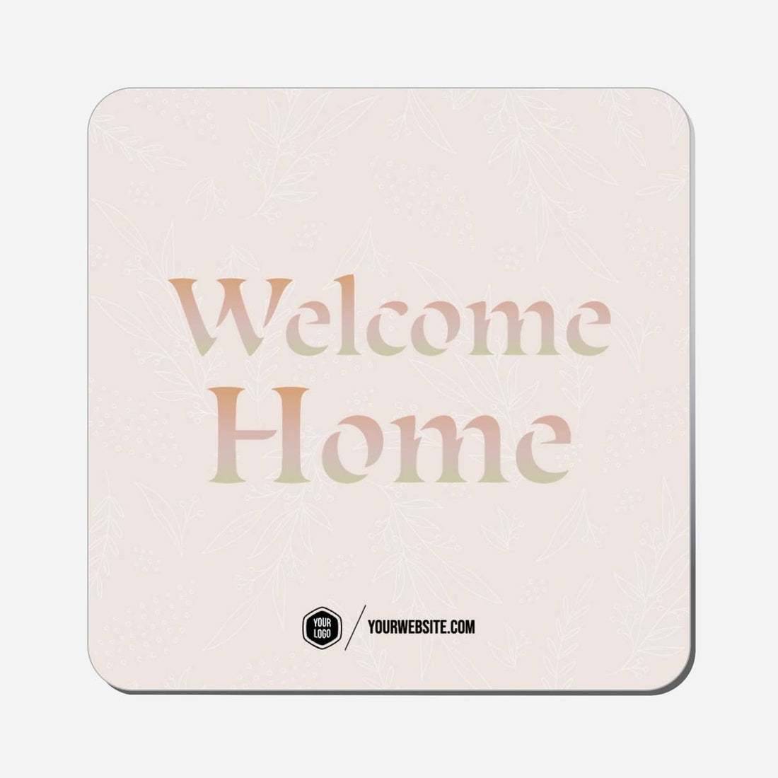 Welcome Home - Classic Shape Preview