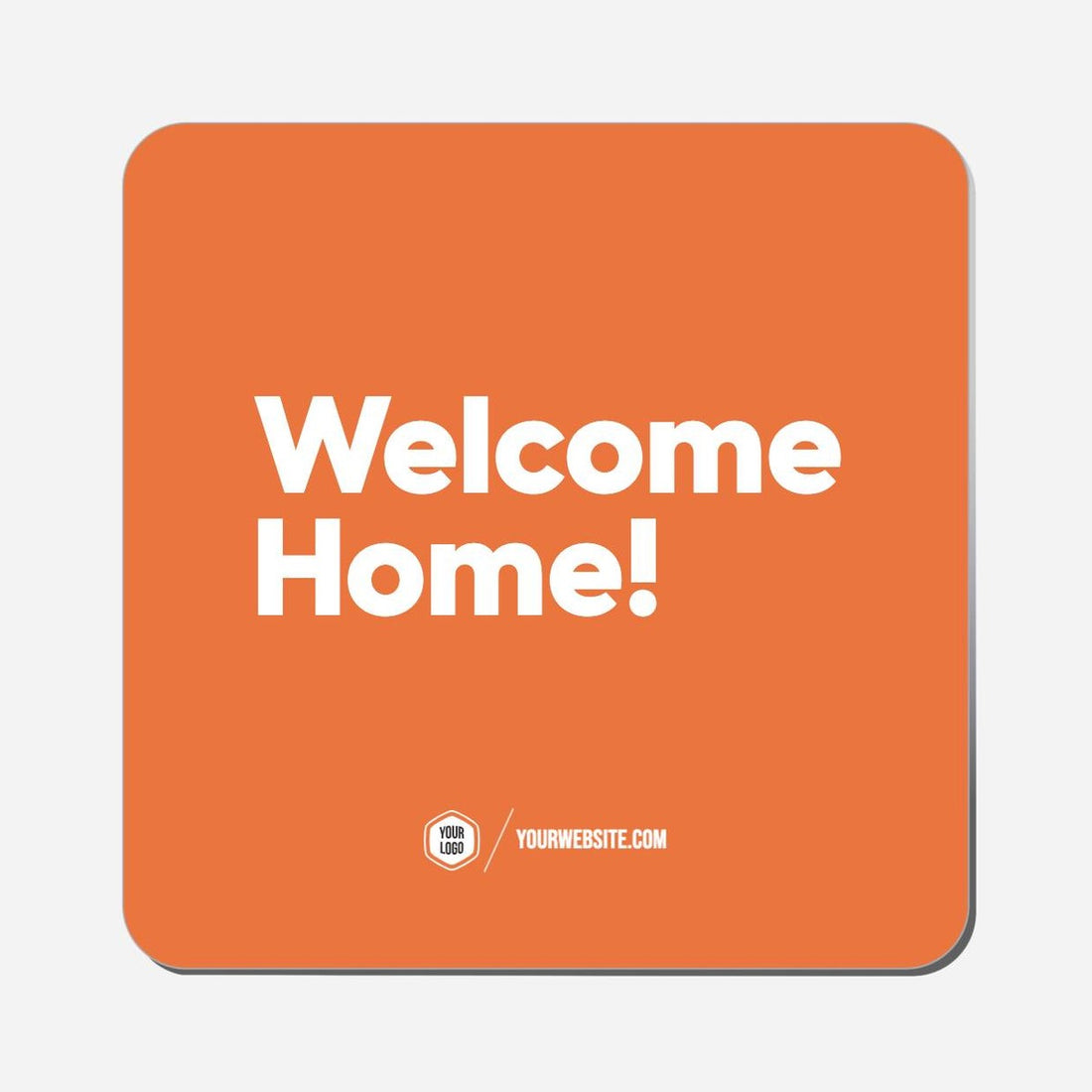 Welcome Home! - Classic Shape Preview