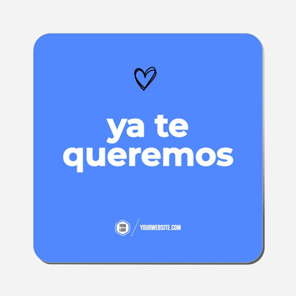 Ya Te Queremos - Classic Shape Preview