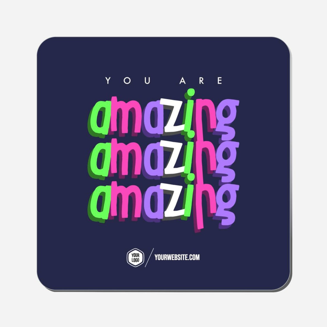 You Are Amazing Amazing Amazing - Classic Shape Preview
